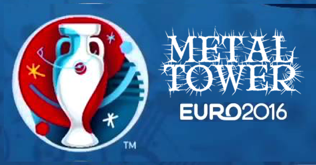 EURO 2016 Metal Bands