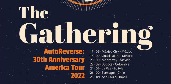 THE GATHERING en CDMX 2022