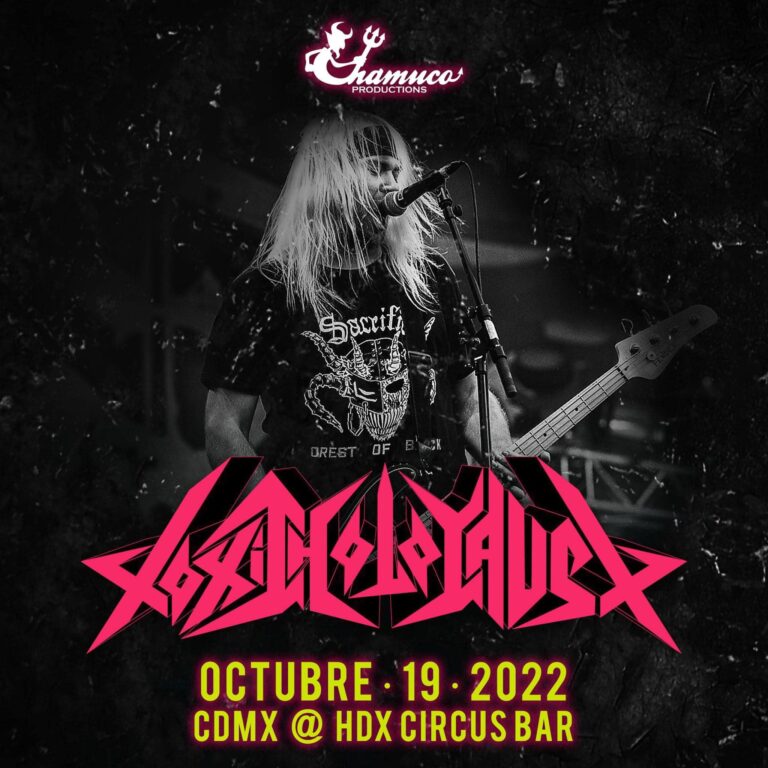 TOXIC HOLOCAUST en Mexico – Latin American Tour 2022