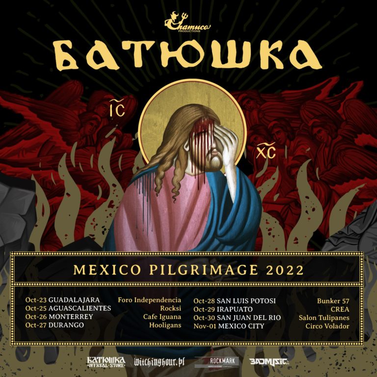 BATUSHKA – Pilgrimage Mexico 2022