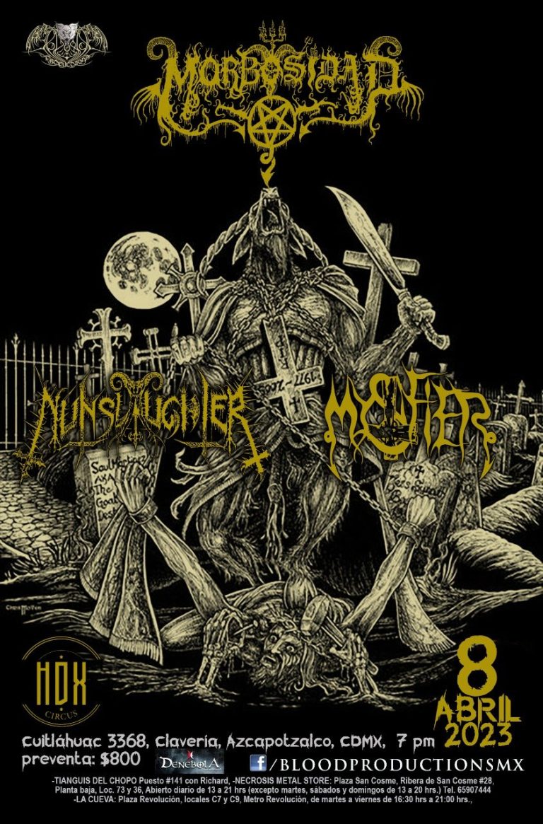 NUNSLAUGHTER, MYSTIFIER, MORBOSIDAD en México 2022