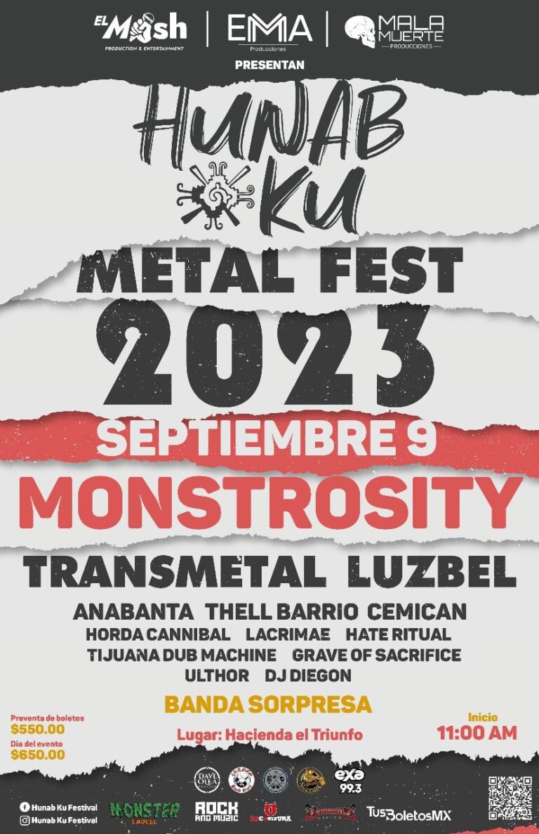 Hunab Ku Festival: MONSTROSITY, TRANSMETAL, LUZBEL, CEMICAN y más