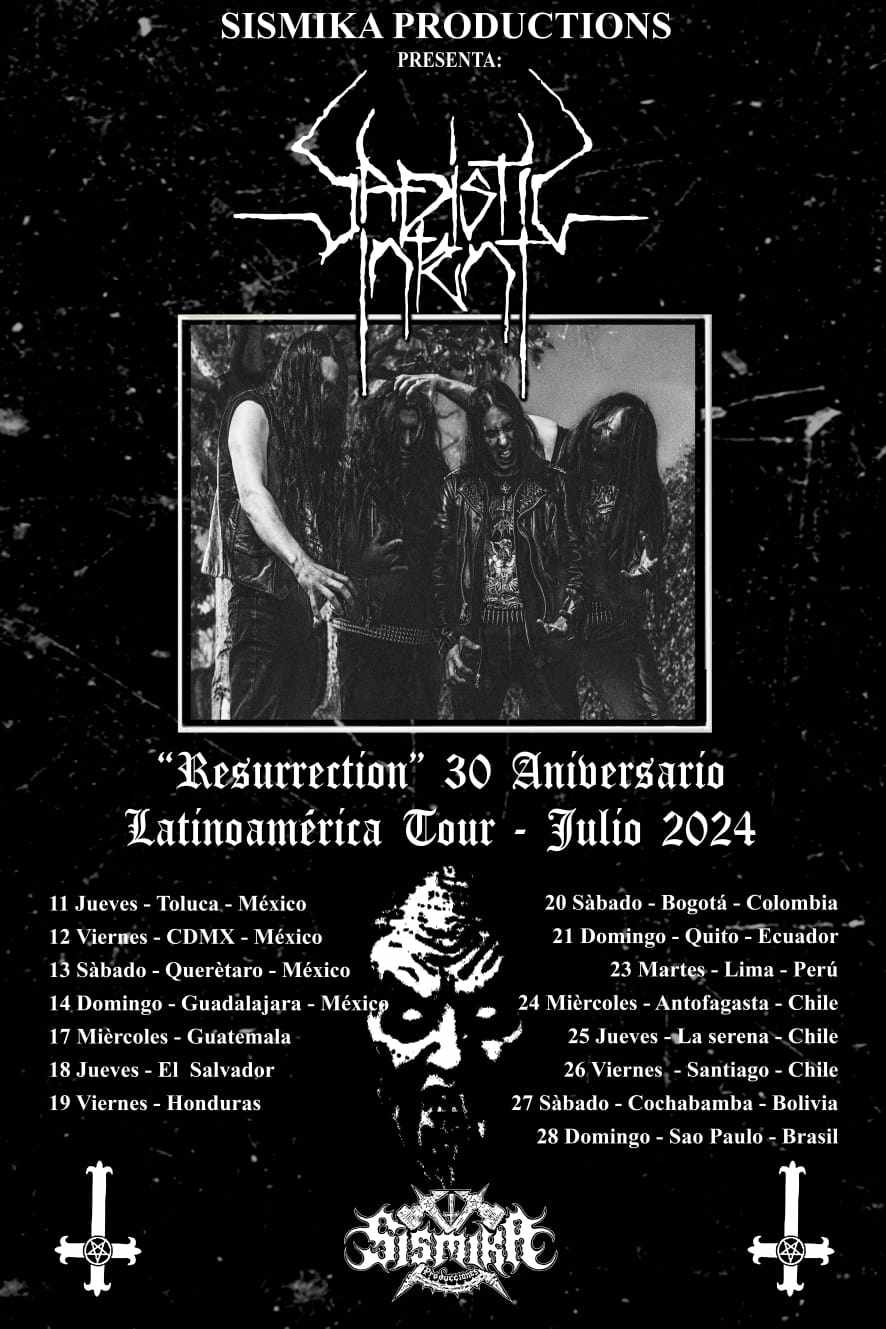 SADISTIC INTENT - RESURRECTION 30 ANIVERSARIO LATINOAMÉRICA TOUR