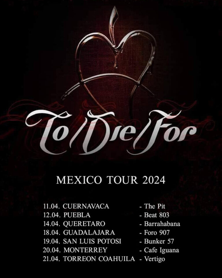 TO/DIE/FOR Mexico Tour 2024