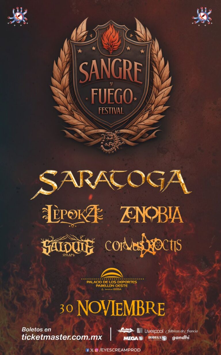 Festival Sangre Y Fuego: Saratoga, Lepoka, Zenobia, Salduie, Corvus Noctis.