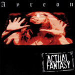 1996 - Ayreon - Actual Fantasy