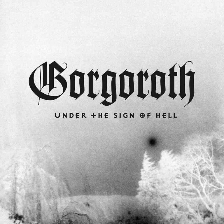 GORGOROTH – UNDER THE SIGN OF HELL