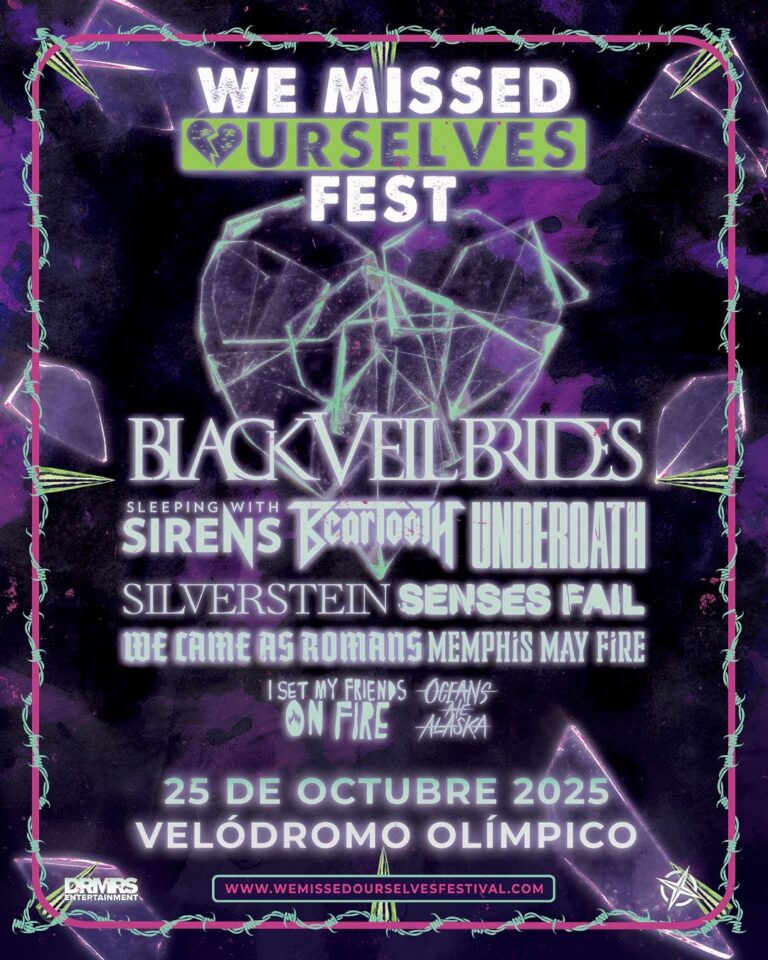 We Missed Ourselves México 2025