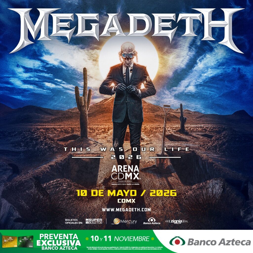 Megadeth en CDMX Mexico - 10 Mayo 2026