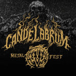 el cartel de la quinta edición del Candelabrum Metal Fest está oficialmente completo