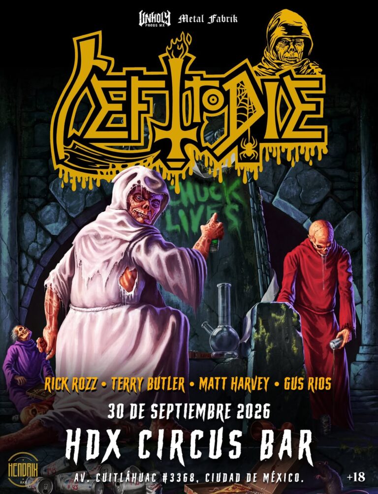 Left To Die en CDMX, México 2026