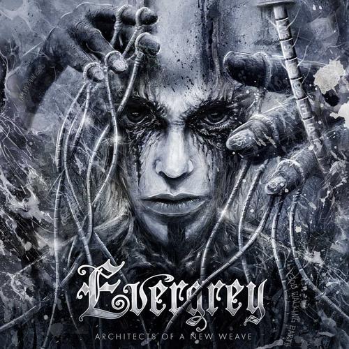 Architects of a New Weave – EVERGREY