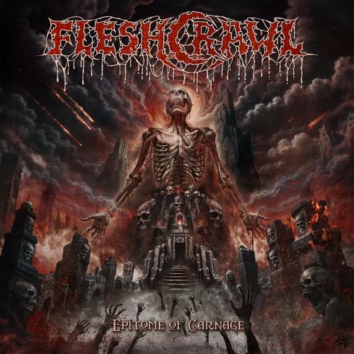 Epitome of Carnage – FLESHCRAWL