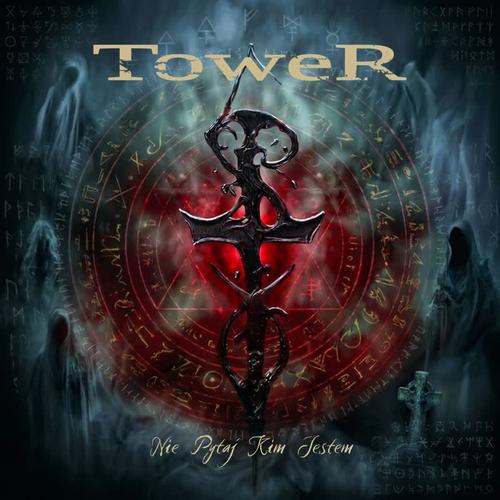 Nie Pytaj Kim Jestem – TOWER