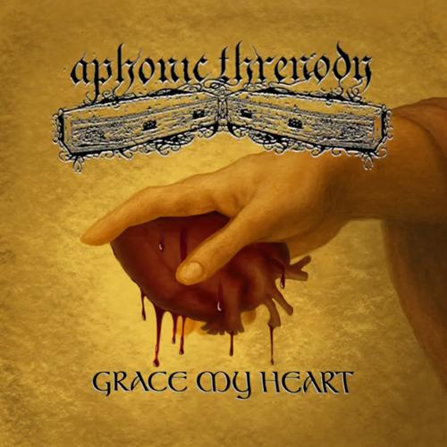 Grace My Heart – APHONIC THRENODY
