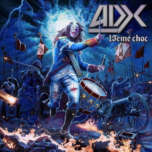 13ème choc – ADX