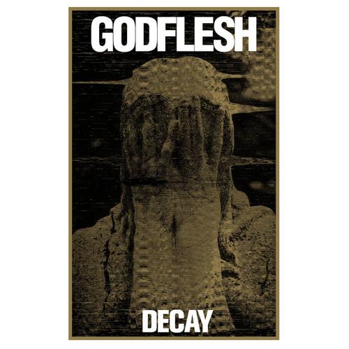 Decay – GODFLESH