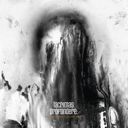 Lay Me Down O Silent Fear – LACRIMAS PROFUNDERE